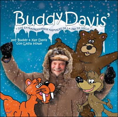 Buddy Davis' Cool Critters of the Ice Age