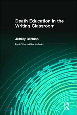 Death Education in the Writing Classroom