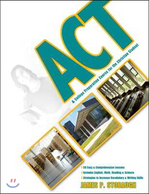 ACT &amp; College Preparation Course for the Christian Student