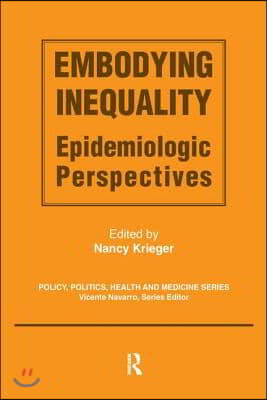 Embodying Inequality