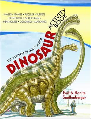 The Wonders of God&#39;s World Dinosaur Activity Book