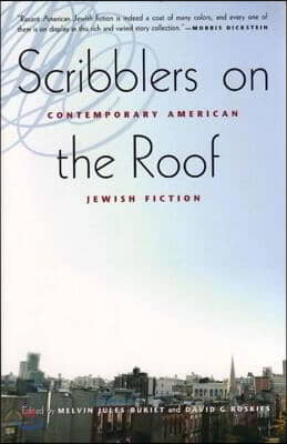 Scribblers on the Roof: Contemporary Jewish Fiction