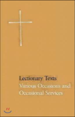 Lectionary Texts Pew Edition: Various Occasions and Occasional Services