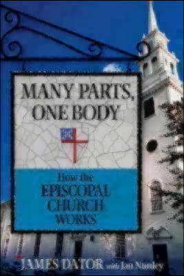 Many Parts, One Body: How the Episcopal Church Works