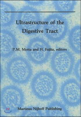 Ultrastructure of the Digestive Tract