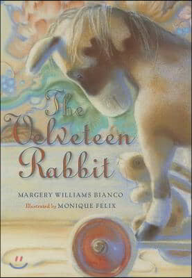 The Velveteen Rabbit