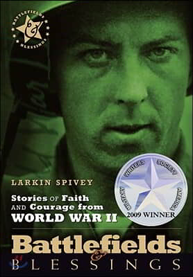 Stories of Faith and Courage from World War II