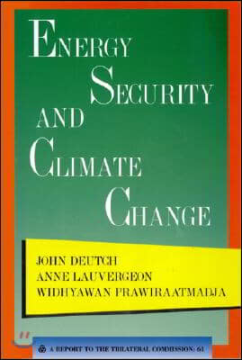 Energy Security and Climate Change