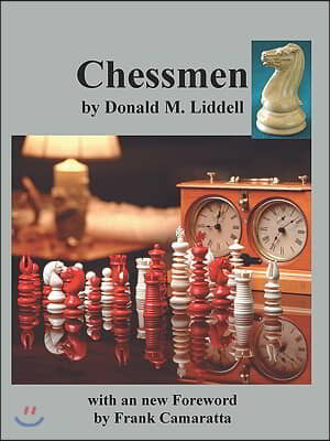 Chessmen by Donald M. Liddell