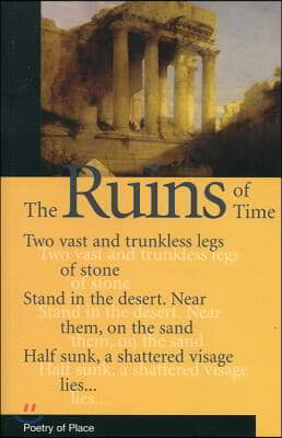 The Ruins of Time: Antiquarian and Archaeological Poems