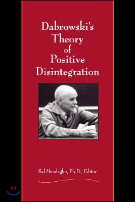 Dabrowski's Theory of Positive Disintegration