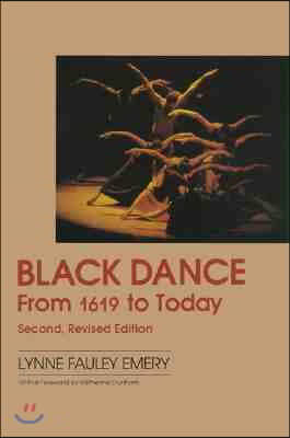 Black Dance: From 1619 to Today