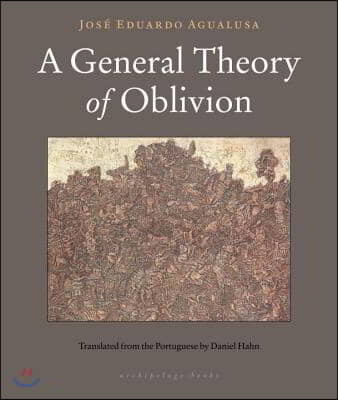 A General Theory of Oblivion