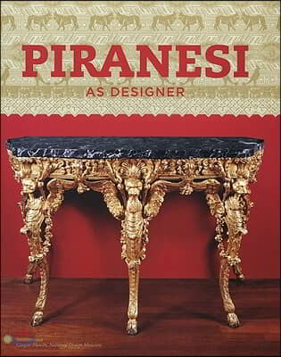 Piranesi as Designer