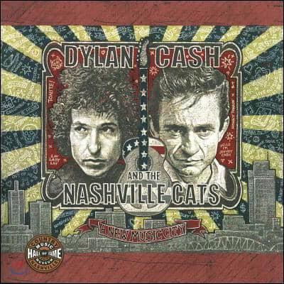 Dylan, Cash and the Nashville Cats: A New Music City