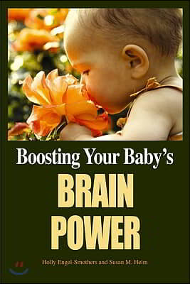 Boosting Your Baby&#39;s Brain Power