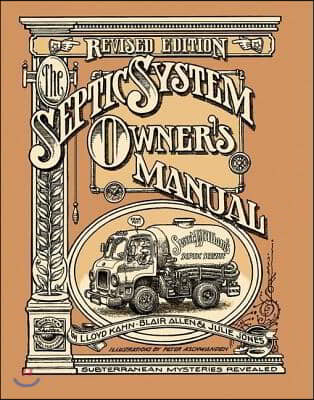 The Septic System Owner&#39;s Manual