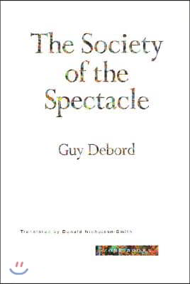 The Society of the Spectacle