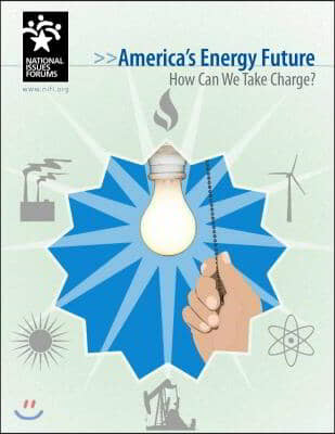 America&#39;s Energy Future