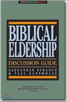 Biblical Eldership Discussion Guide