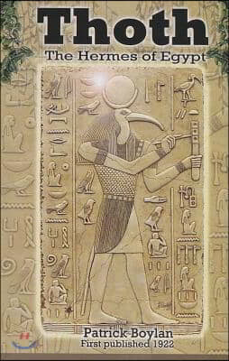 Thoth: The Hermes of Egypt