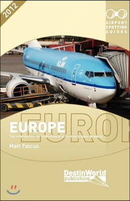 Airport Spotting Guides Europe (2012)