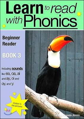 Learn to Read Rapidly with Phonics: Beginner Reader Book 3. A fun, colour in phonic reading scheme