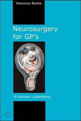 Neurosurgery for Gp&#39;s