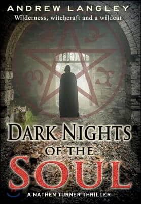 Dark Nights of the Soul: A Nathen Turner Thriller