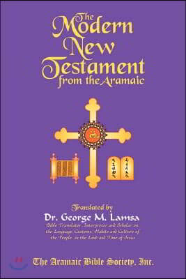 The Modern New Testament from Aramaic