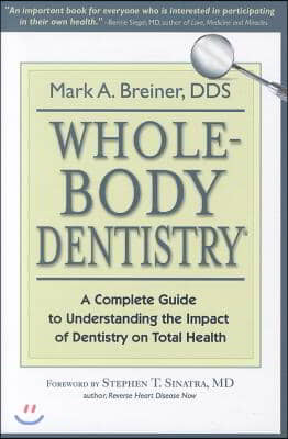 Whole-Body Dentistry