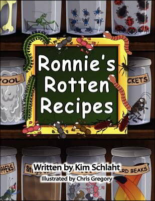 Ronnie&#39;s Rotten Recipes