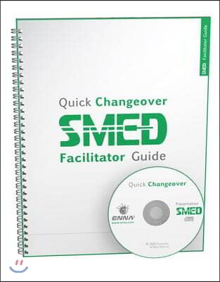 Quick Changeover: Facilitator Guide