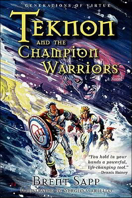 Teknon And the Champion Warriors