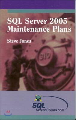 SQL Server 2005 Maintenance Plans