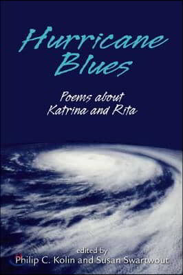Hurricane Blues: Poems about Katrina and Rita
