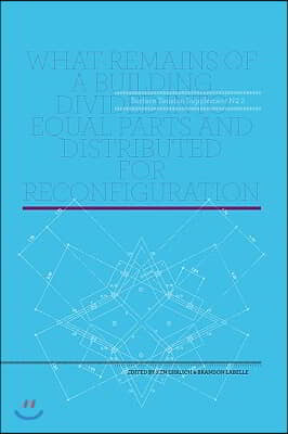 Surface Tension Supplement No.2: What Remains of a Building Divided Into Equal Parts and Distributed for Reconfiguration