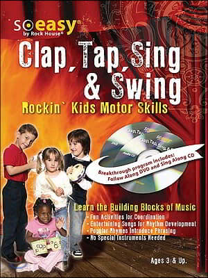 So Easy Clap, Tap, Sing &amp; Swing