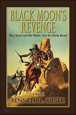 Black Moon&#39;s Revenge: They Destroyed His World, Now He Wants Blood