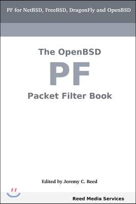 The Openbsd Pf Packet Filter Book