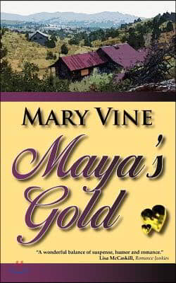 Maya&#39;s Gold