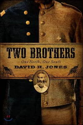 Two Brothers: One North, One South