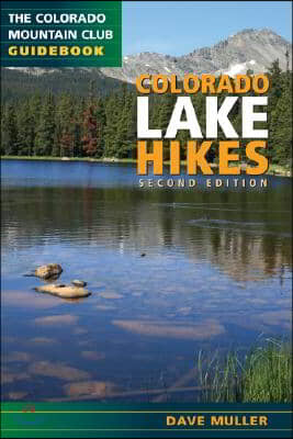 Colorado Lake Hikes