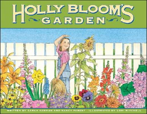 Holly Bloom&#39;s Garden