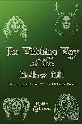 Witching Way of the Hollow Hill