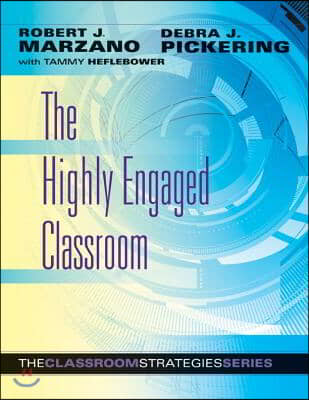 The Highly Engaged Classroom