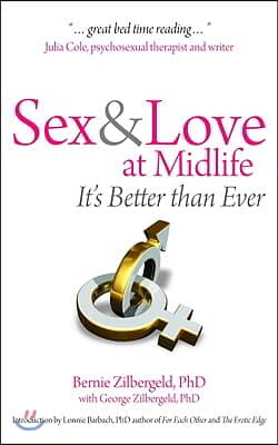 Sex & Love at Midlife: It's Better Than Ever