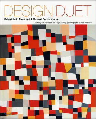 Design Duet: Robert Keith Black and J. Ormond Sanderson, Jr.