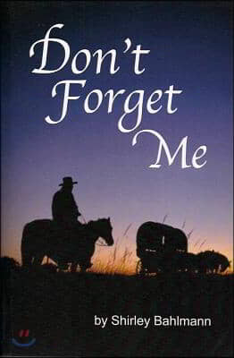 Don't Forget Me