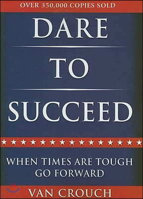 Dare to Succeed